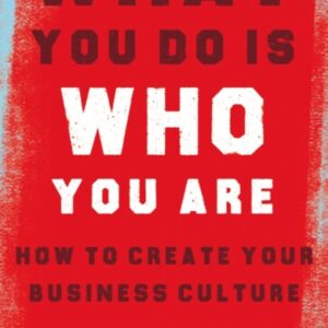What You Do Is Who You Are