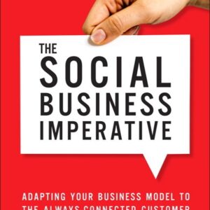 Social Business Imperative, The
