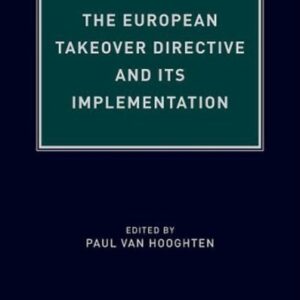 The European Takeover Directive and Its Implementation