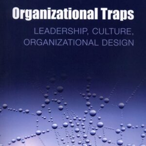 Organizational Traps