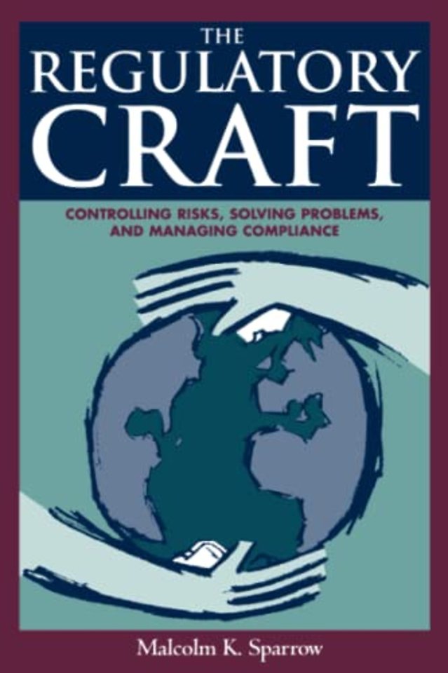 The Regulatory Craft