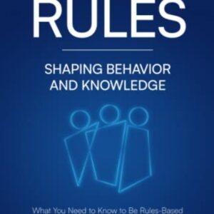 Rules in Business and Government