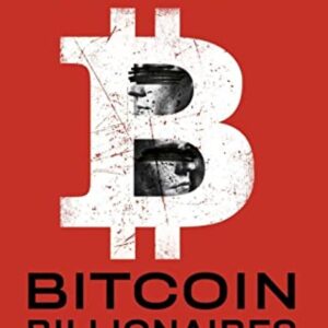 Bitcoin Billionaires