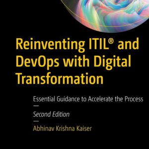 Reinventing ITIL (R) and DevOps with Digital Transformation