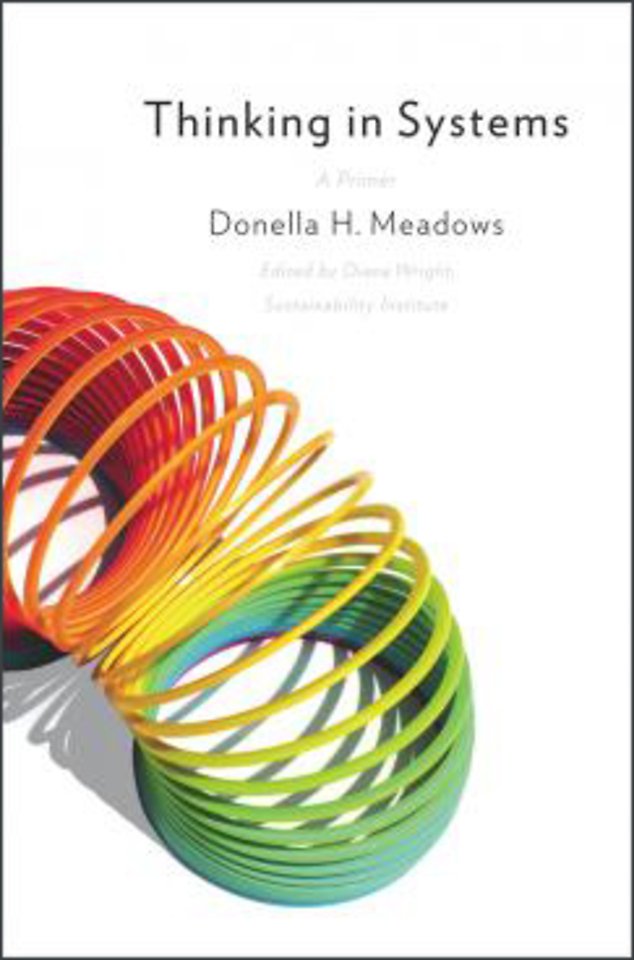 Thinking in Systems: A primer