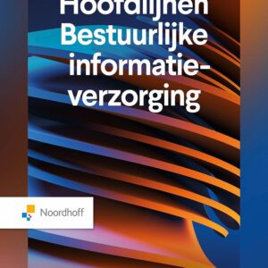 Hoofdlijnen Bestuurlijke Informatieverzorging