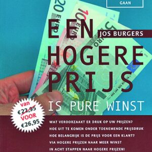 Een hogere prijs is pure winst