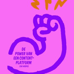 De power van een contentplatform