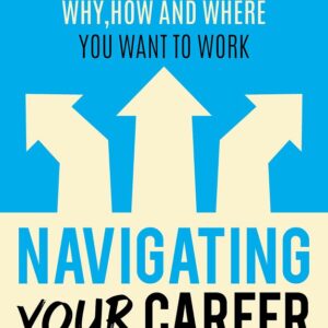 Navigating Your Career