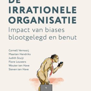 De irrationele organisatie