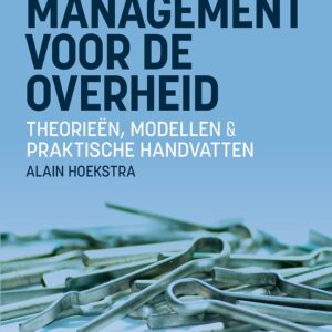 Integriteitsmanagement voor de overheid