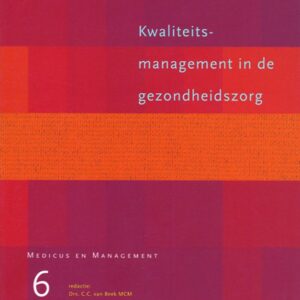 Kwaliteitsmanagement in de gezondheidszorg
