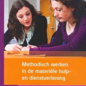 Methodisch werken in de materiële hulp- en dienstverlening