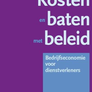 Kosten en baten met beleid