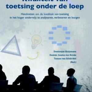 Kwaliteit van toetsing onder de loep