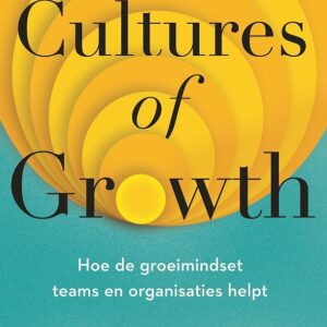 Cultures of Growth (Nederlandse editie)