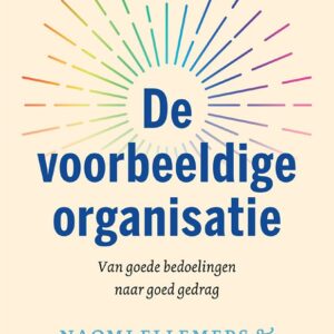 De voorbeeldige organisatie