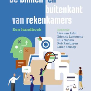 De binnen- en buitenkant van rekenkamers