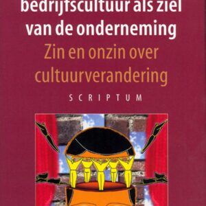 De bedrijfscultuur als ziel van de onderneming