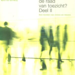Waar is de raad van toezicht ? 2