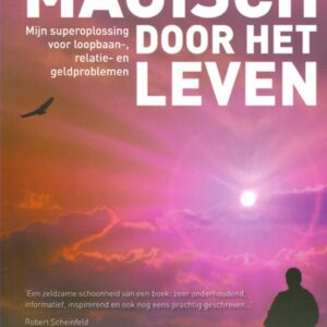 Magisch door het leven