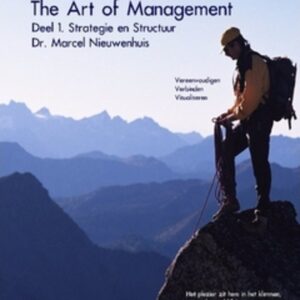 The art of management 1 - Strategie en Structuur