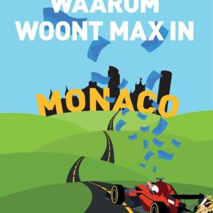 Waarom woont Max in Monaco