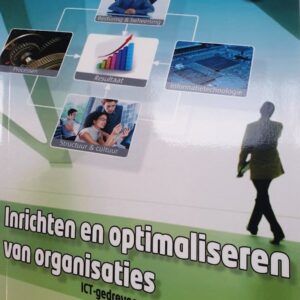 Inrichten en optimaliseren van organisaties
