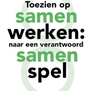 Toezien op samenwerken