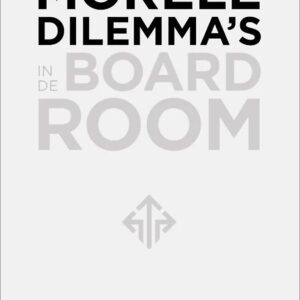 Morele dilemma's in de boardroom