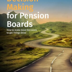 Decision Making for Pension Boards