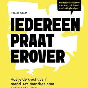 Iedereen praat erover