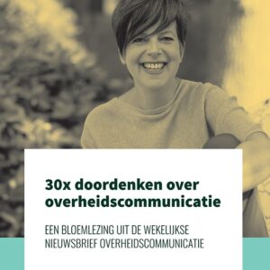 30x doordenken over overheidscommunicatie