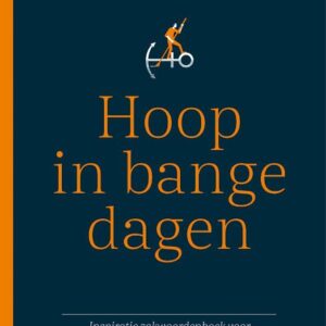 Hoop in bange dagen