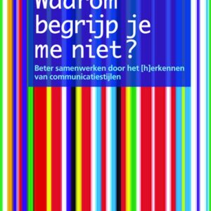 Waarom begrijp je me niet?