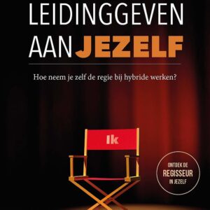 Leidinggeven aan jezelf