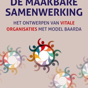 De maakbare samenwerking