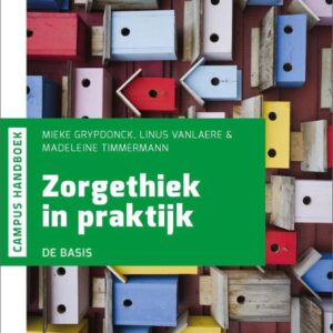 Zorgethiek in praktijk