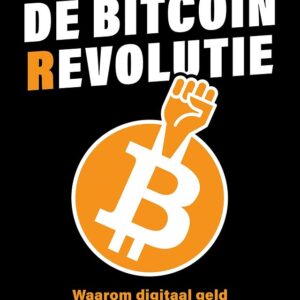 De bitcoinrevolutie