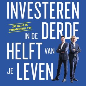 Investeren in de derde helft van je leven