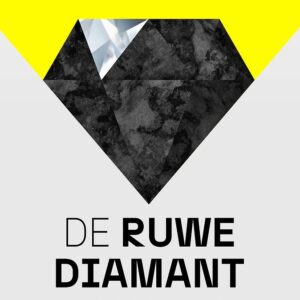 De ruwe diamant