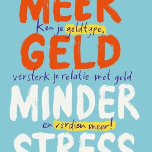 Meer geld, minder stress
