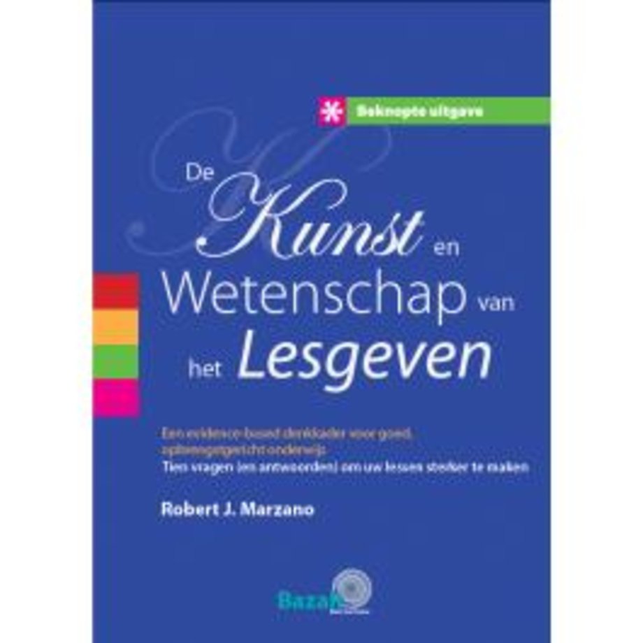 De kunst en wetenschap van het lesgeven - Beknopte uitgave
