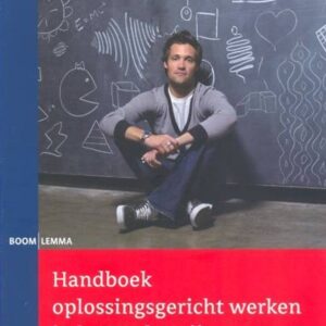 Handboek oplossingsgericht werken in het onderwijs