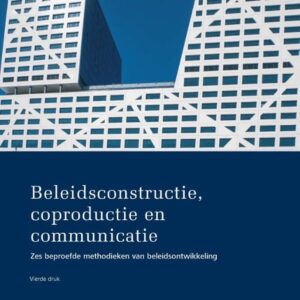 Beleidsconstructie, coproductie en communicatie