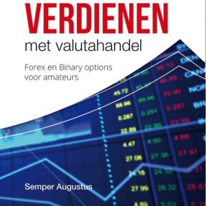Geld verdienen met valutahandel