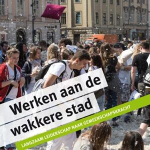 Werken aan de wakkere stad