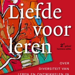Liefde voor leren - Geheel herziene editie