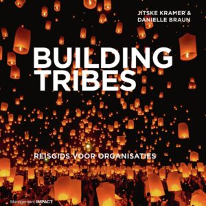 Building Tribes - Reisgids voor organisaties