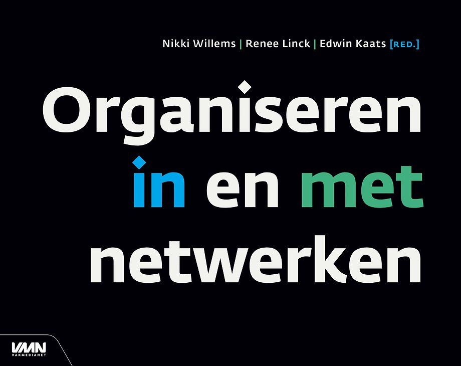 Organiseren in en met netwerken